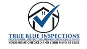 The logo for True Blue Inspections, which includes a circular emblem containing a black house outline and a large blue checkmark. Below the emblem is the company name in bold blue text, followed by the descriptors "PROFESSIONAL INSPECTORS AND BUILDING CONSULTANTS" and the tagline "YOUR HOME CHECKED AND YOUR MIND AT EASE" in black.